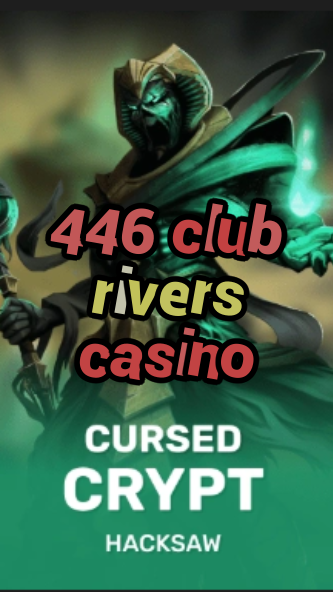446 club rivers casino-fqqjrm9vrme7zzjgfjql.com